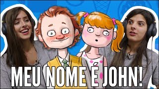 JOVENS REAGEM A MEU NOME É JOHN - MrPOLADOFUL