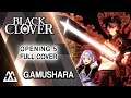 Black Clover Opening 5 Full - Gamushara (Cover)