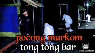 ⛔ POCONG MARKOM RONDA