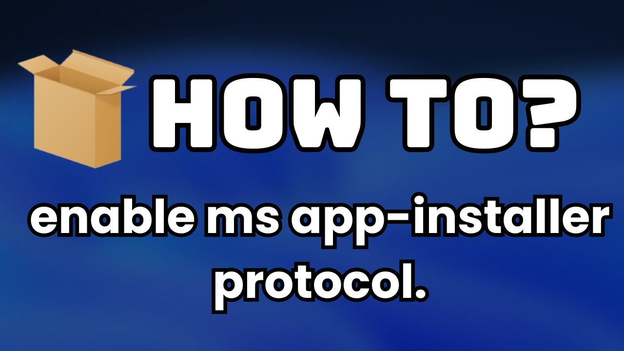 How To Enable Ms Appinstaller Protocol In Windows 11 рџ ґпёџ Youtube