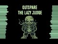 outspare the lazy judge cover