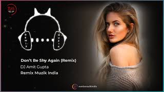 054  Don’t Be Shy Again Remix   Bala   Dj Amit Gupta   Ayushmann   Badshah   Yami  Bhumi  Remix Muzi