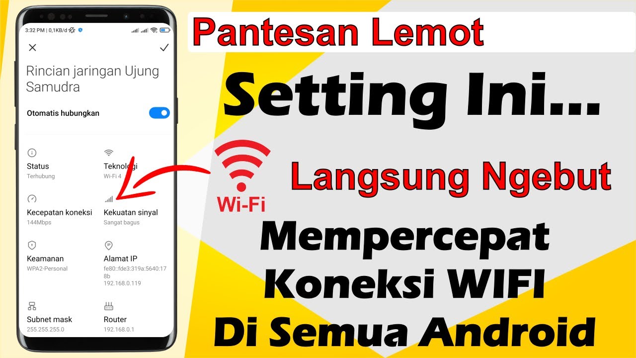 Gampang | Cara Mempercepat Koneksi Wifi Di Semua Android - YouTube