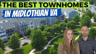 The Best Townhomes In Midlothian VA | Best Places To Live Near Richmond VA | Midlothian VA Townhomes
