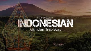 Best Indonesian Type Beat Part 4 l Gamelan Trap Beat l Hip Hop Beat Instrumental By D.O Beatsent