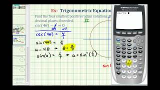 Ex: Solve a Trig Equation Containing Cosecant with Rounded Radian Solutions -- Angle Substitution