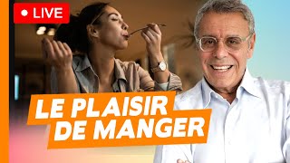 Manger avec plaisir - toujours ! – Live du 16 février 2025