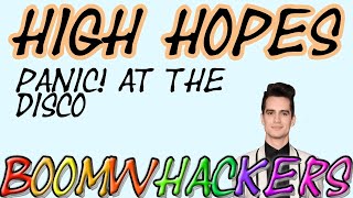 High Hopes by Panic! At The Disco | Boomwhackers