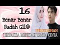 Ep16 Kecewa Akan Takdir Yang Menimpanya • Menjadi Seg1l4 Ini • Novel Romantis