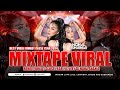 MIXTAPE DUGEM VIRAL FUNKOT CLOSE YEAR 2024 [ BEST VIRAL FUNKOT ] REMIX BY DJ NONA SHANIA