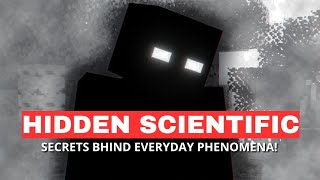 Hidden Scientific Secrets Behind Everyday Phenomena!