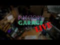 Humpday Happy Hour Hangout at the Director's Garage Live!