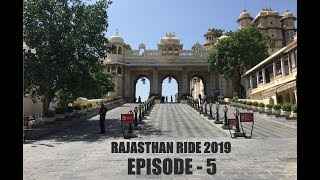 Rajasthan Ride 2019 || Episode-5 || Udaipur City Palace || Fathe Sagar Leke || Sakhiya ki Badi