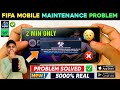 😥 Fc Mobile Maintenance For New Season | FIFA Mobile Maintenance Underway Problem | FIFA Not Open