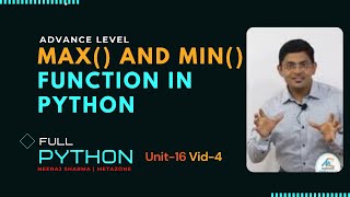 Python: Unit16-Video4 Max function in python | Min function in python | In Hindi | Neeraj Sharma