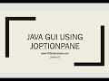 Lesson 6   Basic GUI Using the JOptionPane Imported Class