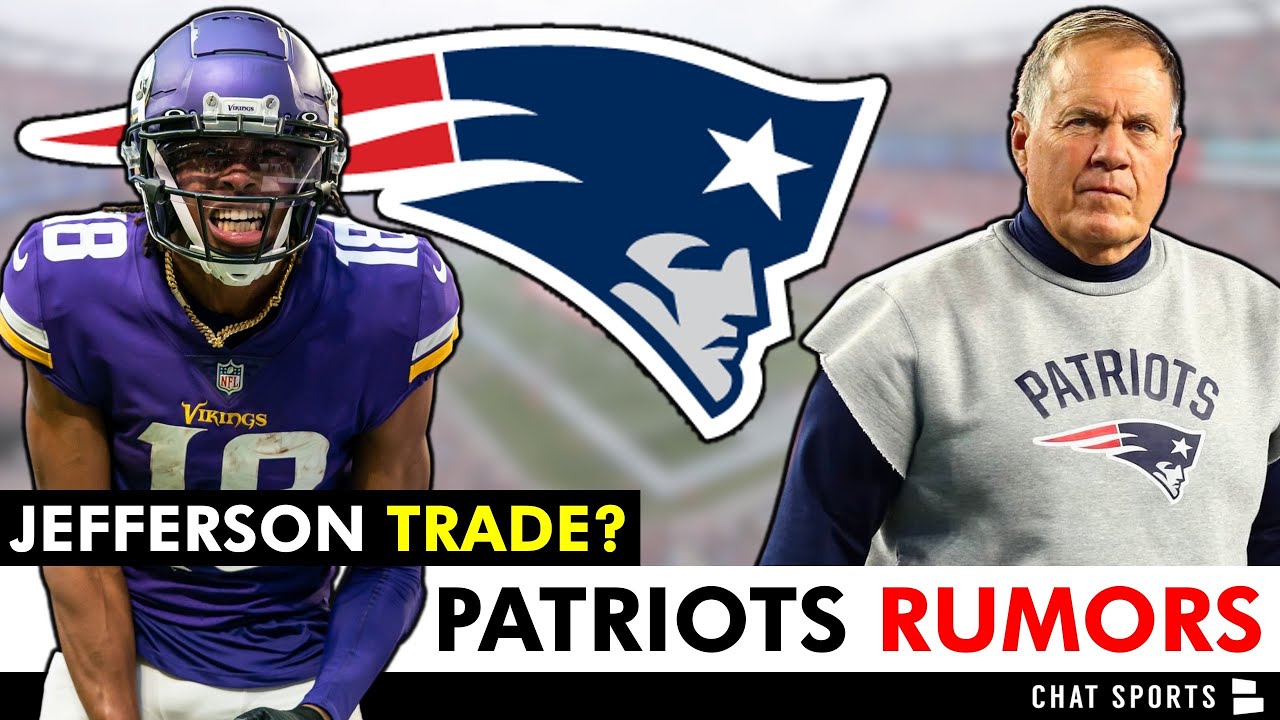 New England Patriots Rumors On Justin Jefferson Trade From Vikings ...