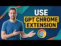 How To Use GPT Chrome Extension (Easy Guide)