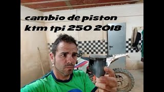 Cambio de piston ktm tpi