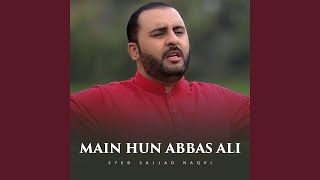 Main Hun Abbas Ali