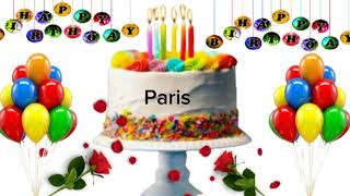 paris happy birthday song/paris happy birthday/paris name birthday song