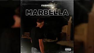 Fabinho - Marbella ( Audio Officiel )