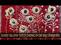 Easy Slow Stitch Embroidery For Beginners - Scrap Fabric Idea #embroidery #slowstitching #stitching