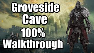 Groveside Cave 100% Walkthrough ALL ITEMS And Boss in Elden Ring Part 7