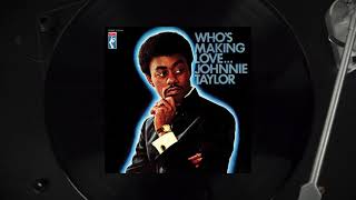 Johnnie Taylor - Can't Trust Your Neighbor (Official Visualizer)