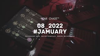 08 Jan // “Car Chase” // Ruismaker Noir, Zeeon, MicroFreak