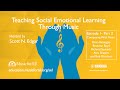 Teaching Social Emotional Learning Through Music: Episode 1 - Composing With Heart, Part 2