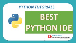 Part #3 - Best Python IDE for programing