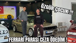 FERRARİ PARASI CEZA ÖDEDİM | ÖZGÜR ÇOCUK | ANKAROLL