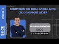 8 -Digitizing the Build World with Dr. Dominique Meyer, CEO & Founder at Looq