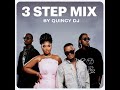 3 STEP MIX 3.0 | Jazzworx, Thukuthela, Mawhoo, Dlala Thukzin, Oscar Mbo, Gl CEEJAY, Ciza, Babalwa M 