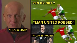 Pierluigi Collina Says "Liverpool PENALTY shouldn't have stood-Anthony Taylor in trouble😱Man United