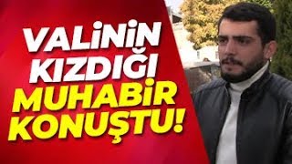 Konya Valisi'nin tepki gösterdiği muhabir konuştu