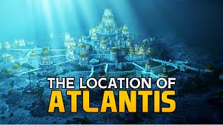 Where is The Lost City of Atlantis Located?