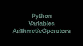 Python | Variable | Arithmetic Operators | Master Basics in Minutes