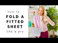 How To Fold A Fitted Sheet Like A Pro