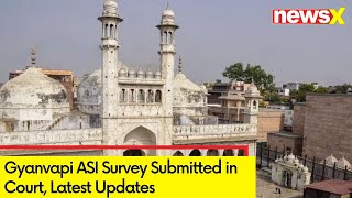 Gyanvapi ASI Survey Submitted in Court | Latest Updates | NewsX