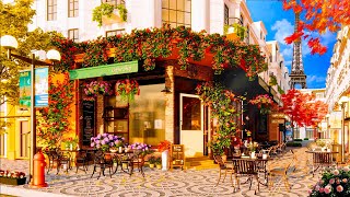 Autumn Day at Paris Cafe Ambience - Romantic French Music - Bossa Nova Guitar for Good Mood