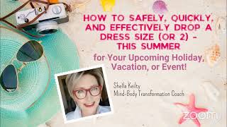 How to quickly, safely & effective drop a dress size (or 2) this summer