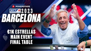 EPT BARCELONA 2023: €1K ESTRELLAS MAIN EVENT – FINAL TABLE ♠️ PokerStars