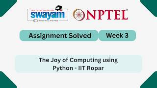 The Joy of Computing using Python Week 3 | NPTEL ANSWERS 2026 #nptel2026 #myswayam #nptel #nptelexam