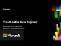 The AI-native Data Engineer