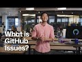What is GitHub Issues?