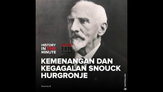 Kemenangan dan Kegagalan Snouck Hurgronje | HISTORIA.ID