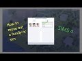 HOW TO: move out household or transfer a sim HOW TO: move out household or transfer a sim