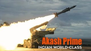 Akash Prime Missile: India's First Step Towards A World-Class Missile System like the Iron Dome